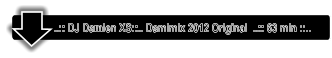 ..:: DJ Damien XS::.. Damimix 2012 Original  ..:: 63 min ::..